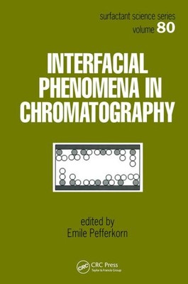 Interfacial Phenomena in Chromatography, Hardcover by Pefferkorn, E. (EDT), B...-image