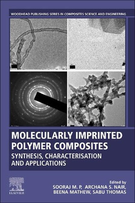 Molecularly Imprinted Polymer Composites M.P. S. Nair Mathew Thomas Paperback-image