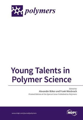 Young Talents in Polymer Science by Alexander B?ker (English) Paperback Book-image