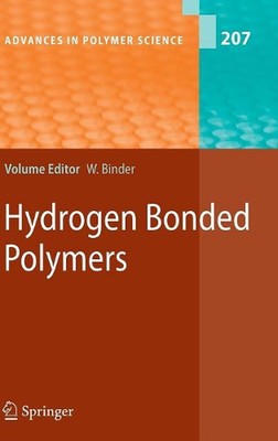 Hydrogen Bonded Polymers by Wolfgang Binder (English) Hardcover Book-image
