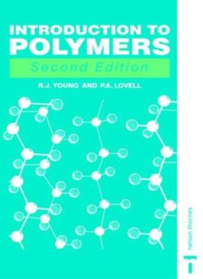 Introduction to Polymers (2nd Printing of 2nd Ed.) By R. J. Youn-image