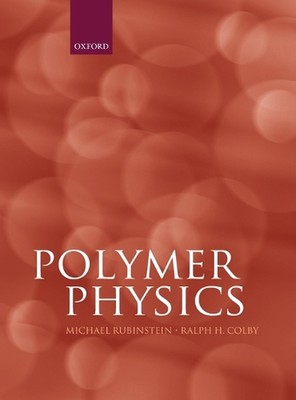 Polymer Physics by Michael Rubinstein (English) Hardcover Book-image