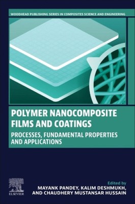 Polymer Nanocomposite Films and Coatings: Processes, Fundamental Properties-image