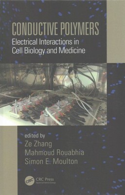 Conductive Polymers : Electrical Interactions in Cell Biology and Medicine, H...-image