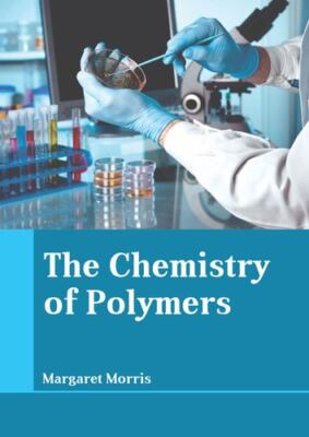 The Chemistry of Polymers [Hardcover]-image