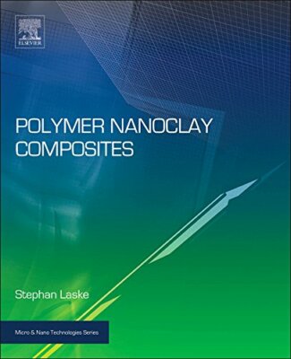 Polymer Nanoclay Composites by Laske  New 9780323299626 Fast Free Shipping.=-image