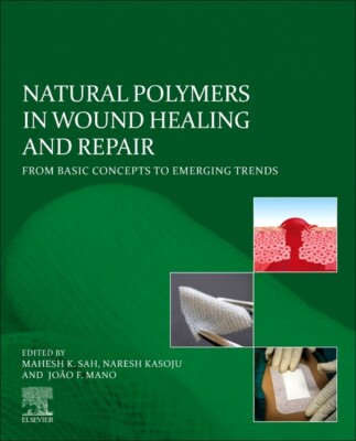Natural Polymers In Wound Healing And Repair: From Basic Concepts To Emergi...-image