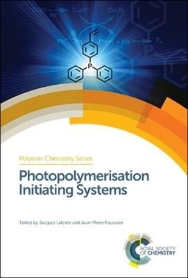 Jean-Pierre Fouassi Photopolymerisation Initiating Syste (Hardback) (UK IMPORT)-image