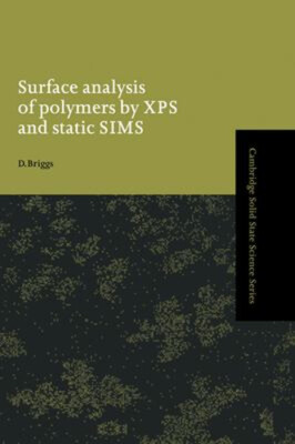 Surface Analysis of Polymers by XPS and Static SIMS Hardcover D.-image