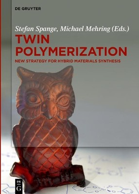 Stefan Spange Twin Polymerization (Hardback)-image