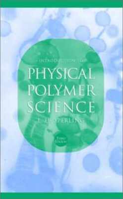 Introduction to Physical Polymer Science, - Hardcover, by Sperling L. H. - Good-image