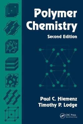 Polymer Chemistry, Hiemenz, Paul C.,Lodge, Timothy P., Excellent Book-image