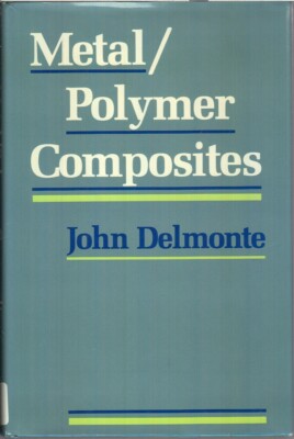 Metal-Polymer Composites By Delmonte, John-image