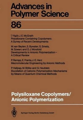 Polysiloxane Copolymers / Anionic Polymerization by Marcel Van Beylen (English) -image