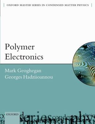 Polymer Electronics by Geoghegan, Mark; Hadziioannou, Georges-image