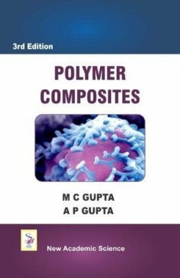 Polymer Composites by Gupta, Gupta New 9781781831212 Fast Free Shipping -image