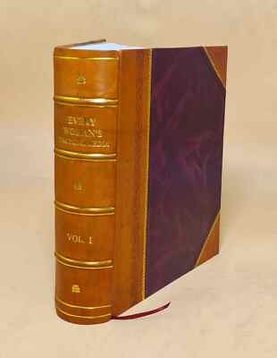 Every Womans Encyclopaedia Vol 1 1900 By No [Leather Bound]-image
