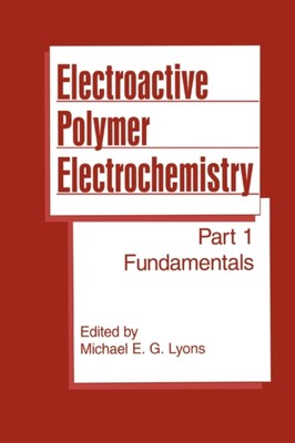 Lyons - Electroactive Polymer Electrochemistry   Part 1  Fundamentals  - N555z-image