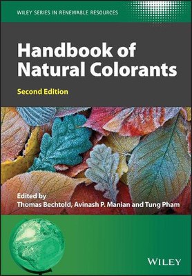 Handbook of Natural Colorants by Thomas Bechtold Hardcover Book-image