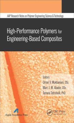 High-Performance Polymers for Engineering-Based Composites, Hardcover by Mukb...-image