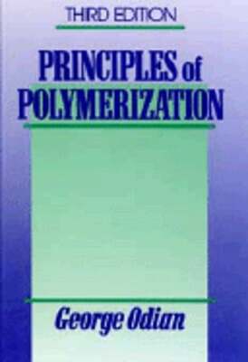 Principles of Polymerization by George Odian: Used-image