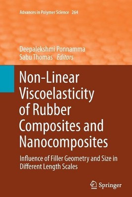 Non-Linear Viscoelasticity of Rubber Composites and Nanocomposites: Influence of-image