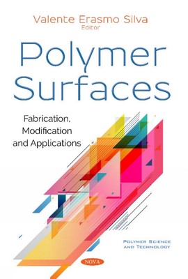 Polymer Surfaces: Fabrication, Modification and Applications by Valente Erasmo S-image
