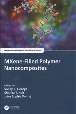 Mxene-Filled Polymer Nanocomposites, Hardcover by George, Soney C. (EDT); Nai...-image