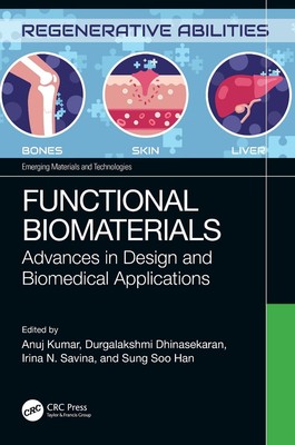 Functional Biomaterials: Advances in Design and Biomedical Applications by Anuj -image