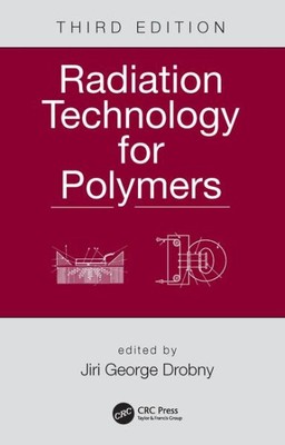 Radiation Technology for Polymers, Hardcover by Drobny, Jiri George, Like New...-image
