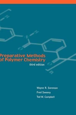 Preparative Methods of Polymer Chemistry by Tod W. Campbell (English) Hardcover -image