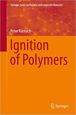 Ignition of Polymers (Springer Series on Polymer and Composite Materials) 1st...-image