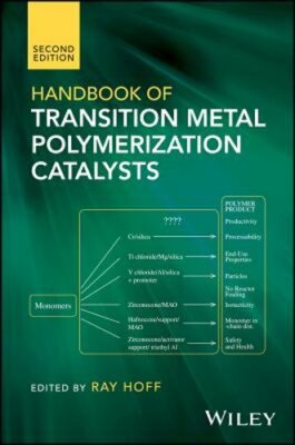 Handbook of Transition Metal Polymerization Catalysts by Ray Hoff: New-image