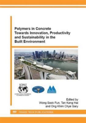 Polymers in Concrete Towards Innovation, Productivity and Sustainability in th..-image