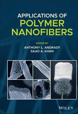 Anthony L. Andrady Applications of Polymer Nanofibers (Hardback) (UK IMPORT)-image
