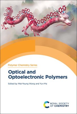 Optical and Optoelectronic Polymers, Hardcover by Wong, Wai-yeung (EDT); Ma, ...-image