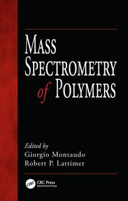 Mass Spectronomy of Polymers, Hardcover by Montaudo, Giorgio (EDT); Lattimer,...-image