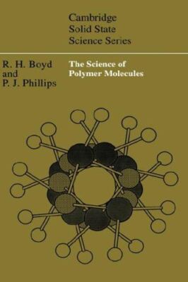 The Science of Polymer Molecules (Cambridge Solid State Science-image