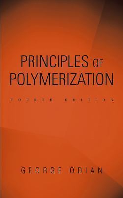 Principles of Polymerization - 0471274003, hardcover, George Odian-image