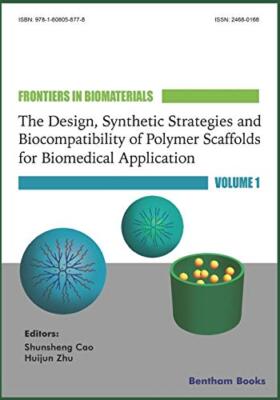 The Design, Synthetic Strategies and Biocompatibility of Polymer Scaffolds fo-,-image