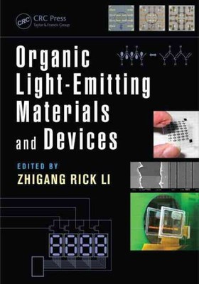 Organic Light-Emitting Materials and Devices, Hardcover by Li, Zhingang Rick ...-image