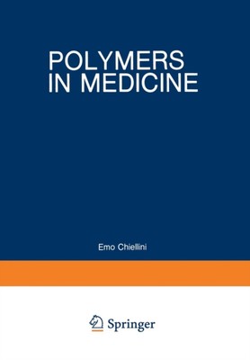Chiellini - Polymers in Medicine   Biomedical and Pharmacological Appl - S555z-image