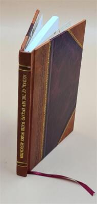 Journal Of The New England Water Works Association 1913-12: Vol [Leather Bound]-image