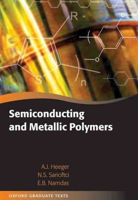 Semiconducting and Metallic Polymers, Hardcover by Heeger, Alan J.; Sariciftc...-image