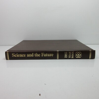 Encyclopedia Britannica Yearbook of Science and the Future 1985 Edition-image