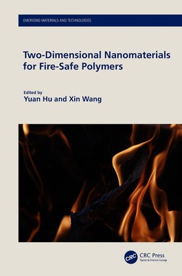 Two-Dimensional Nanomaterials for Fire-Safe Polymers by Yuan Hu Hardcover Book-image