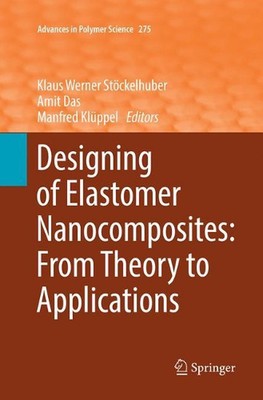 Designing of Elastomer Nanocomposites: From Theory to Applications by Klaus Wern-image