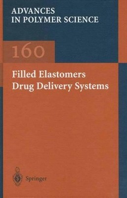 Filled Elastomers Drug Delivery Systems by M. Arora (English) Paperback Book-image