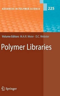 Polymer Libraries by Michael A.R. Meier (English) Hardcover Book-image