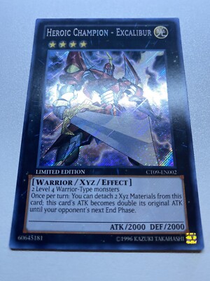 Yugioh Heroic Champion - Excalibur Limited Edition Secret Rare CT09-EN002 MP-image